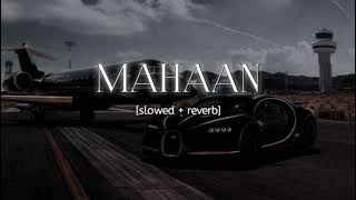 rocksun - MAHAAN | Official music video        [Slowed + reverb] 💸💯