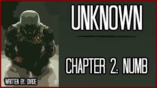 [HiE] Unknown - Chapter 2: Numb