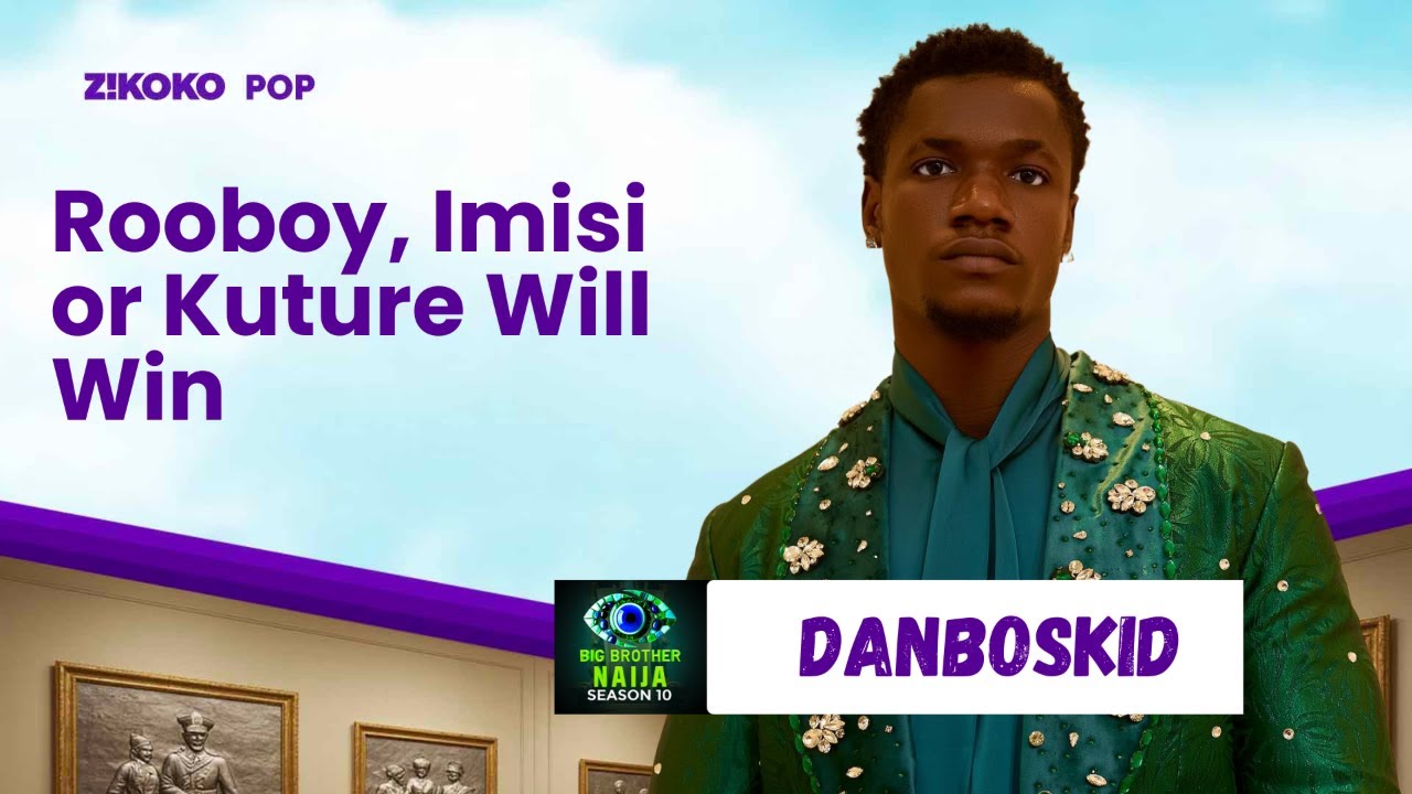 ⁠I think Rooboy, Imisi or Kuture Will Win BBNaija S10 - Danboskid | BBNaija Season 10