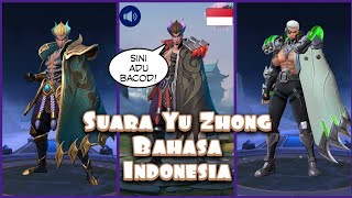 Suara Yu Zhong Bahasa Indonesia Hero Mobile Legends