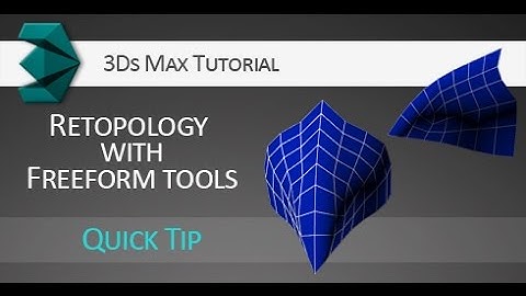 3ds Max tutorial: Retopology with Freeform tools