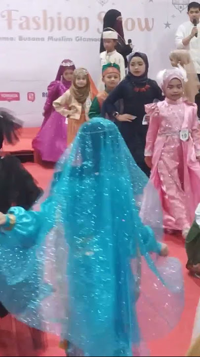 parade lomba fashion show anak..busana muslim glamour #anakanak #cantik #kostum