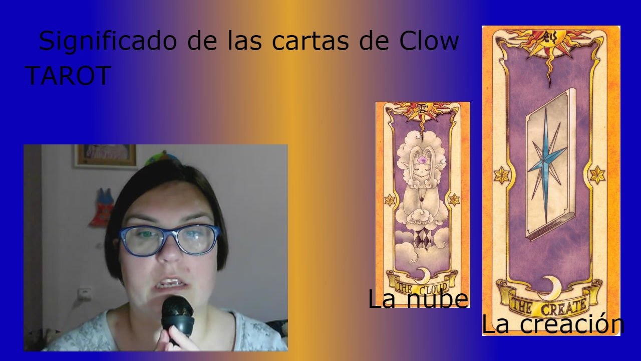 Curso de Tarot- cartas de clow- Significado de las cartas de Clow- la
