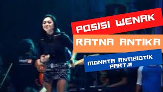 PW   ( Posisi Wenak )  - Ratna Antika -  Monata Antibiotik part 2 [ HD-VERSION ]