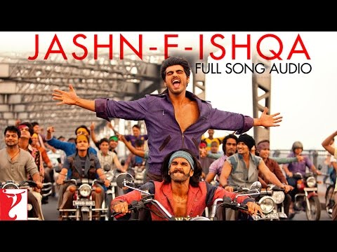 Jashn-e-Ishqa | Full Song Audio | Gunday | Ranveer Singh, Arjun Kapoor | Javed Ali, Shadab Faridi