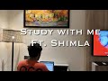 ❄️Study With Me ❄️Shimla Edition❄️/ 50 minute Pomodoro / with timer+bell 🔔