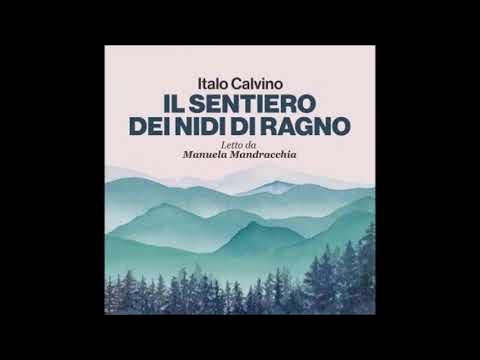 Il sentiero dei nidi di ragno - Italo Calvino - # 1 - Audiolibro