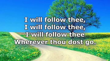 Jesus I Will Follow Thee