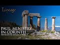 Paul ministry in corinth  pentecost to patmos  episode 9   lineage