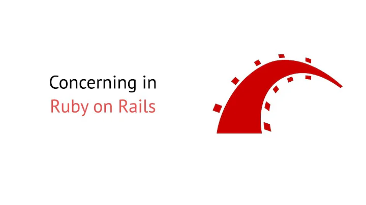 Ruby on Rails | Concerning in Rails