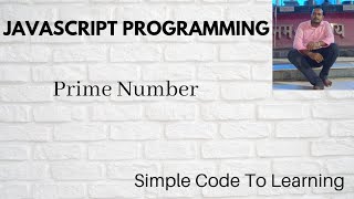 1: JavaScript program to check prime number or not (Hindi)