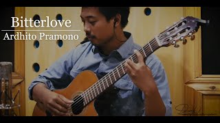 Bitterlove (Ardhito Pramono) - Dwi Hansen Classical Fingerstyle Guitar cover