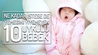Ne Kadar İstese De Yemeğini Yiyemeyen 10 Uykulu Bebek Yemek.com