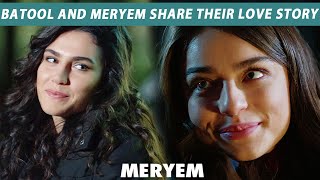 Batool And Meryem Share Their Love Story | Best Scene | Meryem | Turkish Drama  | RO2Y