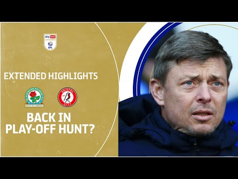 BACK IN PLAY-OFF HUNT? | Blackburn Rovers v Bristol City extended highlights