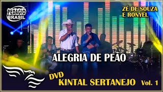 Alegria de Peão - ZÉ DE SOUZA E RONYEL (Kintal Sertanejo)