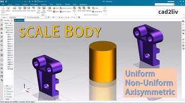 NX Modeling | #Scale Body | How to use Scale Body in NX | #nxtutorials | NX CAD | cad2liv