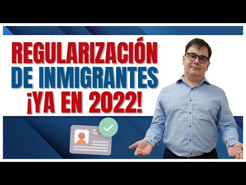 Regularización de Inmigrantes YA! ESPAÑA 2022 ?