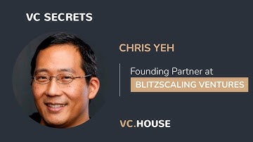 Investment Interview with Chris Yeh, Blitzscaling Ventures
