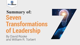 HBR Article II SevenTransformations of Leadership II Summary