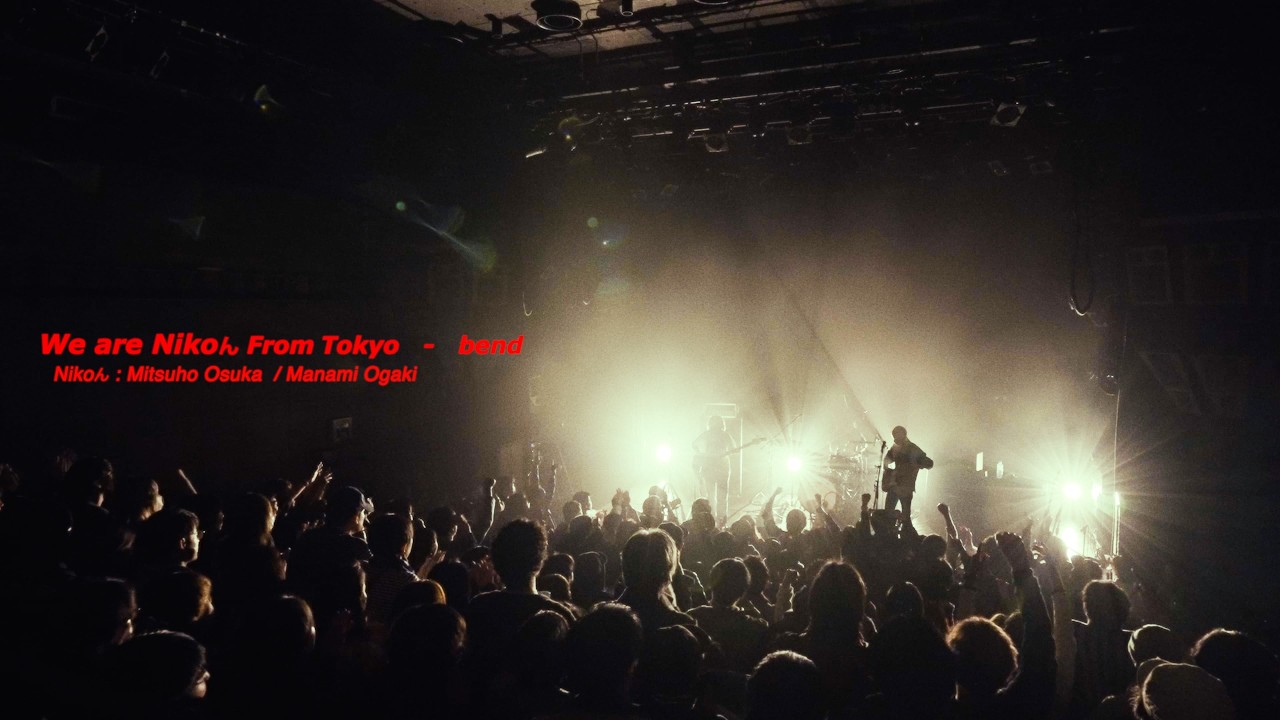 Nikoん -  bend (from Live Album 