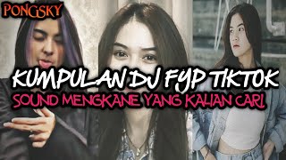 KUMPULAN SOUND DJ KANE FYP TIK TOK VIRAL TERBARU 2022 JEDAG JEDUG FUL BASS