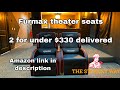 Furmax Theater Seats from Amazon, are they worth it?