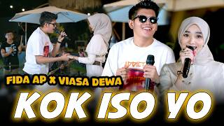 Fida AP - KOK ISO YO ft. Viasa Dewa (Official Music Video)
