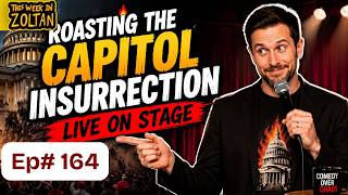 Zoltan Kaszas |  Roasting the Capitol Insurrection Live on Stage | Stand Up Comedy