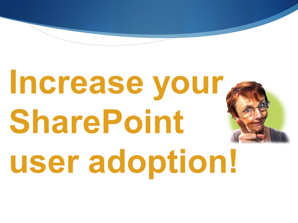 Increase SharePoint User Adoption 6 Things Mom Said - YouTube