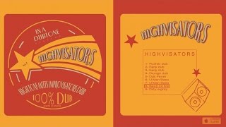 High Tone meets Improvisators Dub - Highvisators - #8 Keep on fire