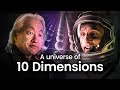 What if you could access the tenth dimension  10d explained