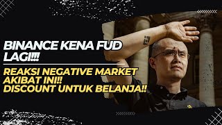 [BTC]PRICE ACTIONBINANCE KENA FUD LAGI!! | REAKSI NEGATIVE MARKET AKIBAT INI!! | #DYOR