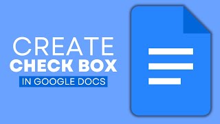 How to Add a Checkbox to a Google Doc