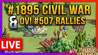 CIVIL WAR #1895 & OV! 507 vs MTO 🔴 LIVE - Rise of Kingdoms ROK Fleisch