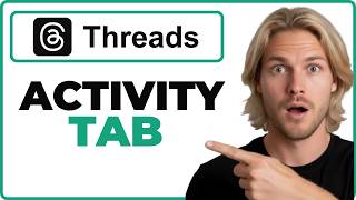How To View Your Threads Activity (Quick Guide)