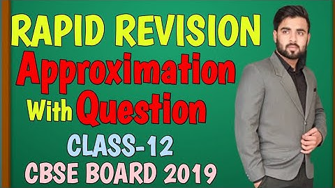 Approximation||Application of derivatives||CLASS-12||CHAPTER-6||TOPIC-2||My Institute