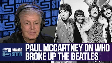 Paul McCartney on Who Broke Up the Beatles