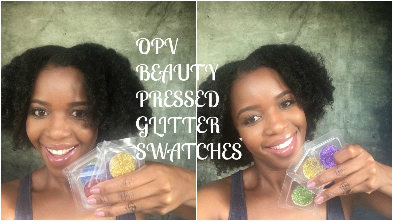 OPV BEAUTY PRESSED GLITTER SWATCHES/Shaunz World YouTube