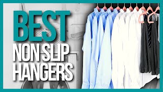 📌 TOP 5 Best Non Slip Hangers