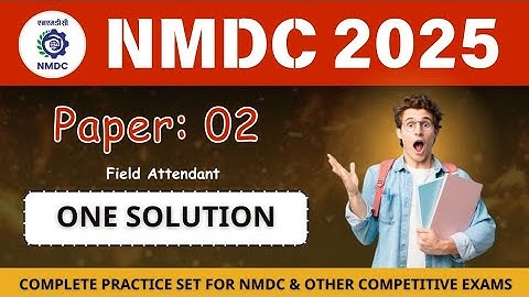 NMDC Field Attendant Paper: 02