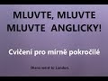 Cvičení pro mírně pokročilé - trénujte MINULÝ ČAS