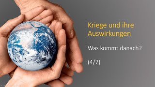 Kriege und ihre Auswirkungen - Vortragsreihe (4/7) mit Kurt Piesslinger