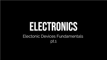 Electronics | Electronics Devices Fundamentals MCQ pt. 1