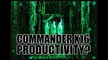 COMMANDER X16 : For productivity?