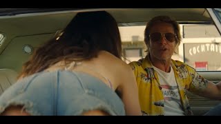 ONCE UPON A TIME IN HOLLYWOOD - Cliff Booth (Brad Pitt) Picks Up Hot Teen Hippy Girl (Movie Scene)