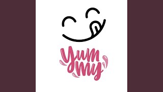 Yummy