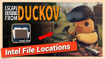 How to Get Intel File in Escape From Duckov | Quick Location Guide