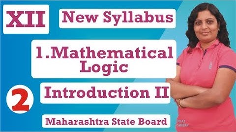 1. Mathematical logic - Conjunction, Disjunction, Implication, Double Implication I CLASS XII I