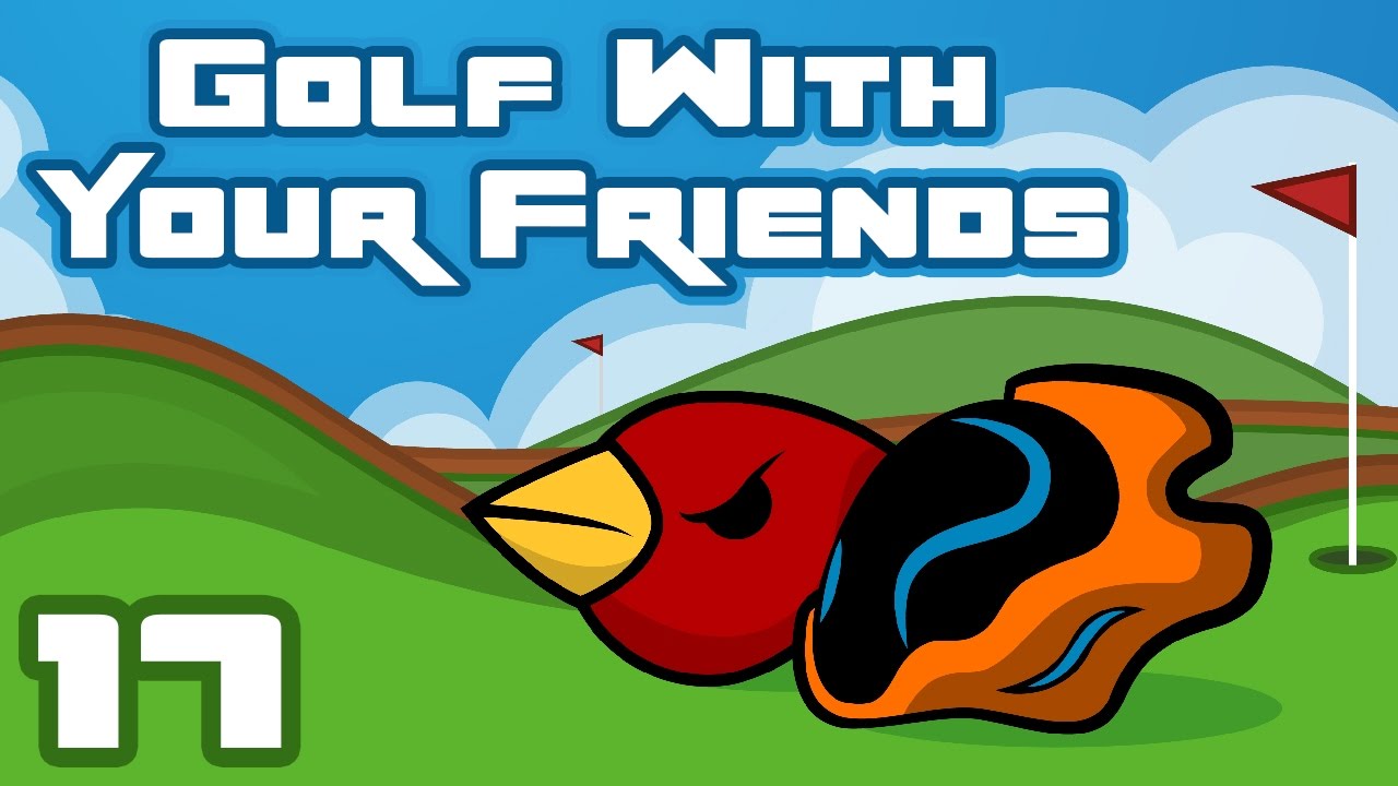 "Normal" - Let's Play Golf With Your Friends - Gameplay Part 17 - YouTube